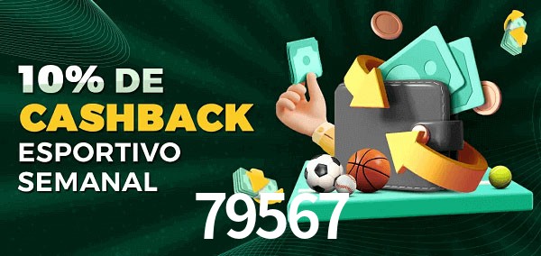 10% de bônus de cashback na 79567